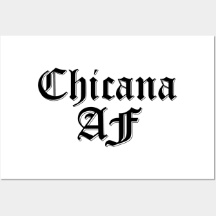 Chicana AF Posters and Art